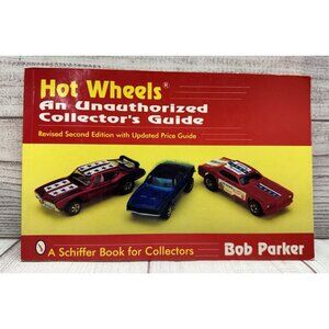 Hot Wheels: An Unauthorized Collector’s Guide Book Bob Parker (2nd Edition) 1996